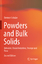 Dietmar Schulze: Powders and Bulk Solids