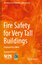 Fire Safety for Very Tall Buildings | En