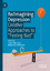 Re/Imagining Depression Re/Imagining Depression
