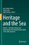 Ana Crespo Solana: Heritage and the Sea