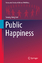 Seung Jong Lee: Public Happiness