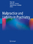 Peter Ash: Malpractice and Liability in Peter Ash: Malpractice and Liability in