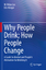 Eric Klinger: Why People Drink; How Peop