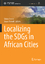 Susan Parnell: Localizing the SDGs in Af