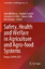 Safety, Health and Welfare in Agricultur