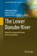 Abdelazim Negm: The Lower Danube River