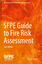 SFPE Guide to Fire Risk Assessment / SFP