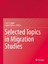 Brown, Susan K: Selected Topics in Migra