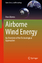 Uwe Ahrens: Airborne Wind Energy