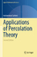 Muhammad Sahimi: Applications of Percola Muhammad Sahimi: Applications of Percola