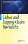 Anna Nagurney: Labor and Supply Chain Ne