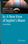 Lopes, Rosaly M. C.: Io: A New View of J Lopes, Rosaly M. C.: Io: A New View of J