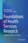 Foundations of Health Services Research