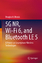 Morais, Douglas H: 5G NR, Wi-Fi 6, and B