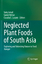 Tariq Ismail: Neglected Plant Foods Of S