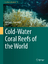 Furu Mienis: Cold-Water Coral Reefs of t Furu Mienis: Cold-Water Coral Reefs of t