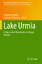 Yakushev, Evgeniy V.: Lake Urmia | A Hyp