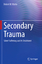 Robert W Motta: Secondary Trauma