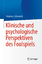 Morewitz, Stephen J.: Klinische und psyc