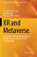 M Claudia tom Dieck: XR and Metaverse