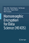 Allon Adir: Homomorphic Encryption for D