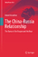 Robert Hamilton: The China-Russia Relati