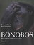 Waal, Frans de: Bonobos - Die Zärtlichen