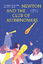 Abram Kaplan: Newton and the Club of Ast Abram Kaplan: Newton and the Club of Ast
