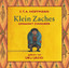 Klein Zaches genannt Zinnober: Audio-CD 