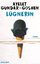 Ayelet Gundar-Goshen: Lügnerin