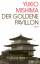 Yukio Mishima: Der Goldene Pavillon ZUST