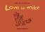 Audenhove, Mike van: Love by Mike