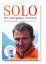 SOLO – Der Alleingänger Ueli Steck - Eine Erinnerung