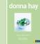 Donna Hay: Huhn - Einfach und schnell