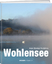 Tschirren, Hans Markus: Wohlensee