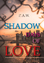 Paula Anouk Wenkel: Shadow Days of Love: