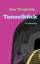 gebrauchtes Buch – Noa Theobaldy – Tunnelblick – Bild 1