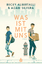 Albertalli, Becky; Silvera, Adam: Was is