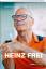 Frei, Heinz; Born, Martin: Heinz Frei