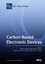 Carbon Based Electronic Devices