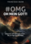 Buob Franziska: OMG - Oh mein Gott! | Le