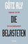 Die Belasteten - ›Euthanasie‹ 1939-1945. Eine Gesellschaftsgeschichte