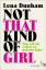 Lena Dunham: Not That Kind of Girl