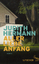 Judith Hermann: Aller Liebe Anfang. EA, 