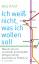 Bas Kast: Ich weiß nicht, was ich wollen