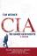 CIA - Die ganze Geschichte - Tim Weiner