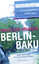 Christiane Roesinger: Berlin - Baku