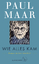 Paul Maar: Wie alles kam Paul Maar: Wie alles kam