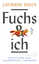 Catherine Raven: Fuchs und ich: Die Gesc