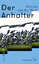 gebrauchtes Buch – Gerwin van der Werf – Der Anhalter : Roman – Bild 1